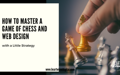How To Master a Game Of Chess and Web Design with a Little Strategy